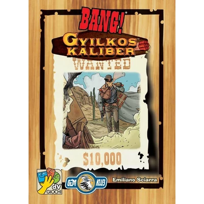 Bang! Gyilkos kaliber kiegészítő 